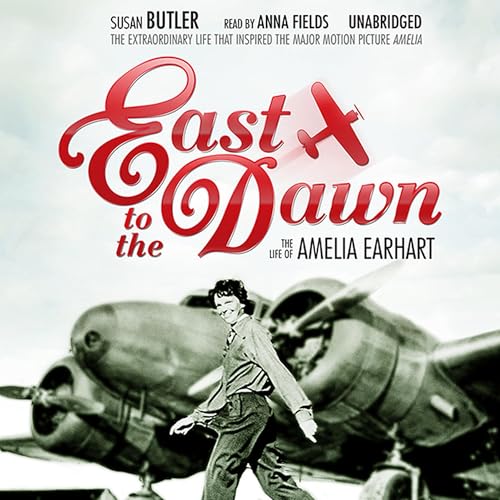 East to the Dawn by Susan Butler