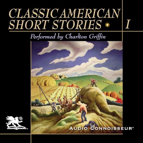 Classic American Short Stories, Volume 1