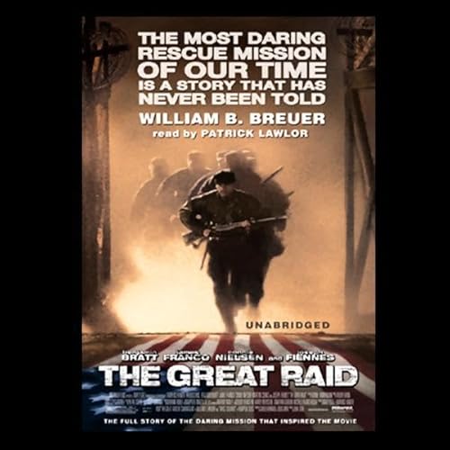 The Great Raid on Cabanatuan by William B. Breuer