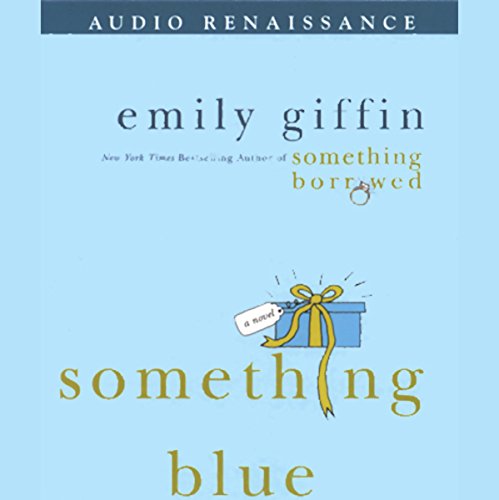 Something Blue by Emily Giffin