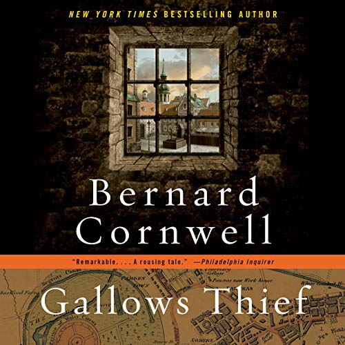 Gallows Thief by Bernard Cornwell