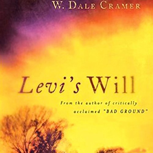 Levi's Will by W. Dale Cramer