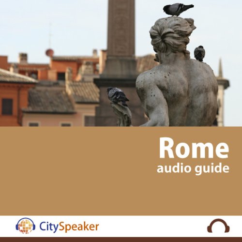 Rome by CitySpeaker