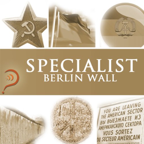 Specialist - Berlin Wall