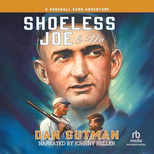 Shoeless Joe &amp; Me