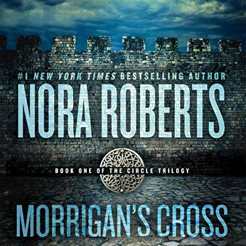 Morrigan's Cross by Nora Roberts