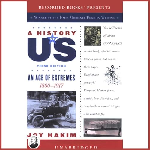 An Age of Extremes, 1880-1917, A History of US, Book 8
