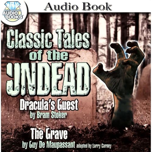 Classic Tales of the Undead