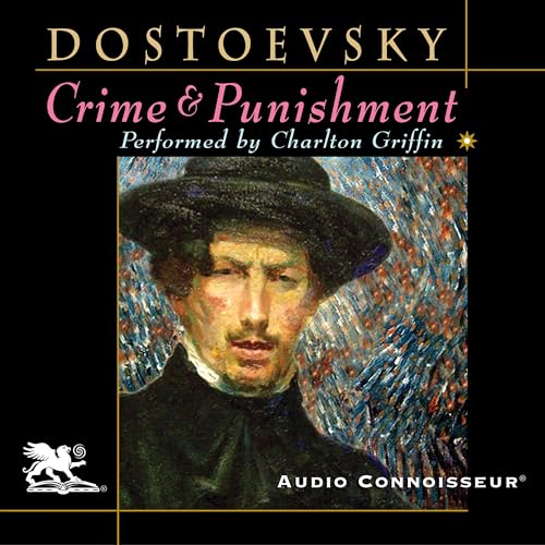 Crime and Punishment (Audio Connoisseur Edition)