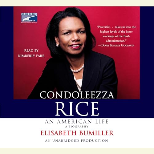 Condoleezza Rice: An American Life