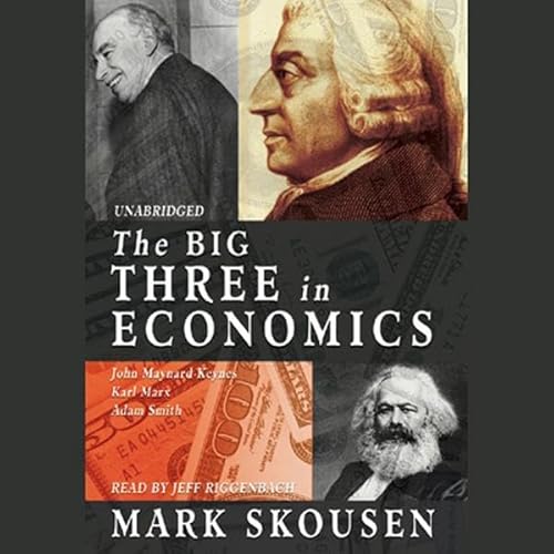 The Big Three in Economics