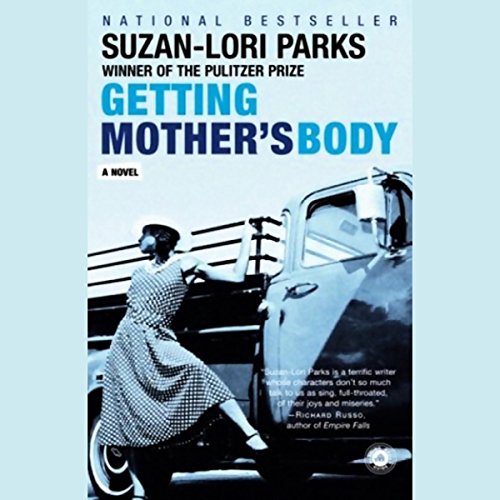 Getting Mother's Body by Suzan-Lori Parks