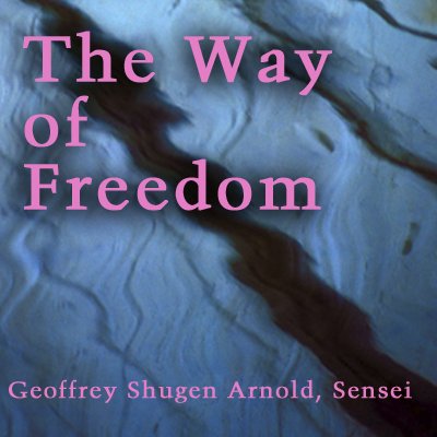 The Way of Freedom