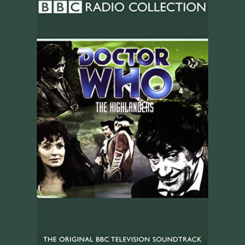 Doctor Who: The Highlanders (TV Soundtrack)