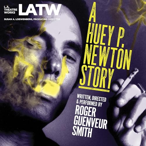 A Huey P. Newton Story