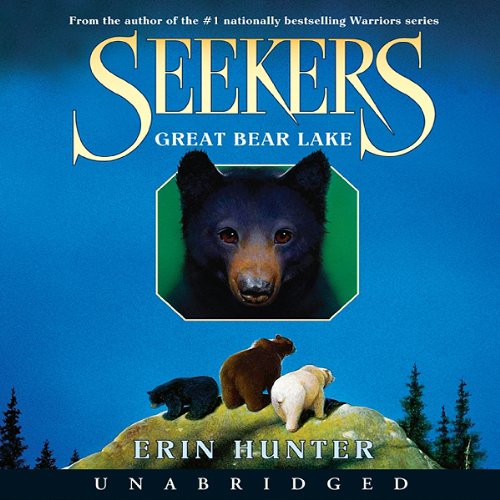 Seekers #2: Great Bear Lake by Erin Hunter