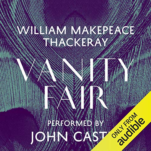 Vanity Fair by William Makepeace Thackeray