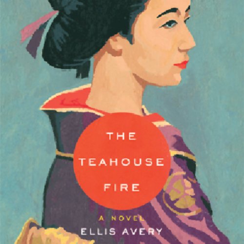 The Teahouse Fire