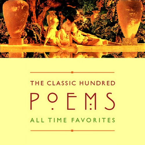 The Classic Hundred Poems by Various