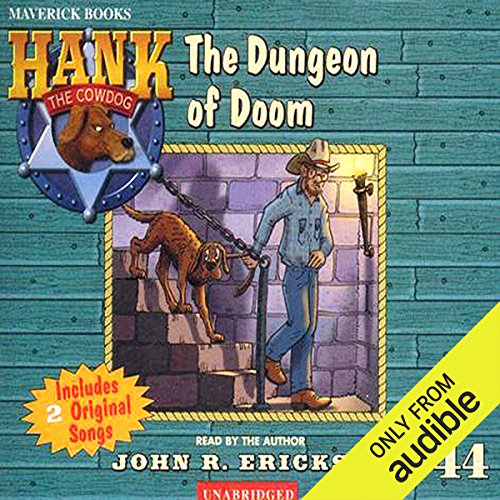 The Dungeon of Doom by John R. Erickson