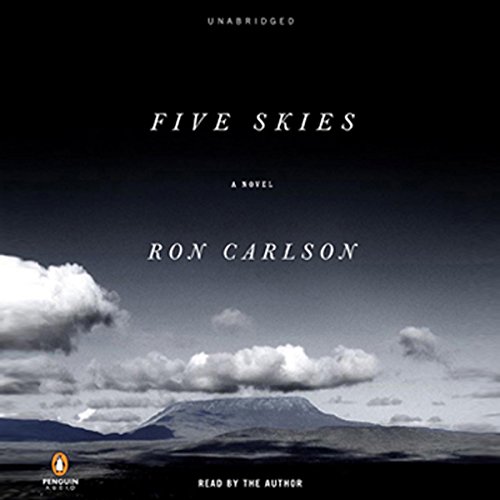 Five Skies by Ron Carlson