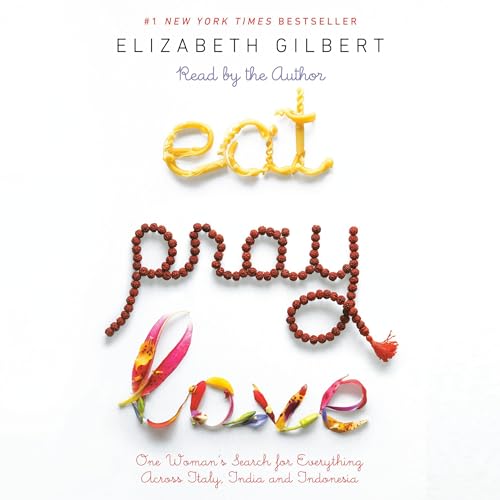 Eat, Pray, Love