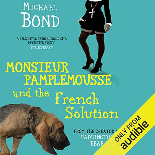 Monsieur Pamplemousse and the French Solution