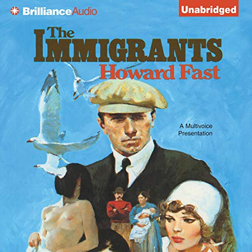 The Immigrants by Howard Fast