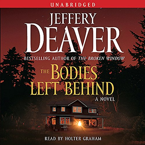The Bodies Left Behind by Jeffery Deaver