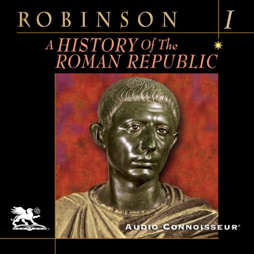 A History of the Roman Republic, Volume 1