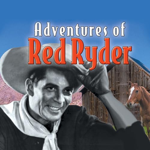The Rodeo by Adventures of Red Ryder