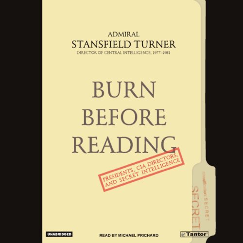 Burn Before Reading by Stansfield Turner