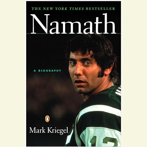 Namath: A Biography