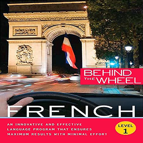 Behind the Wheel - French 1