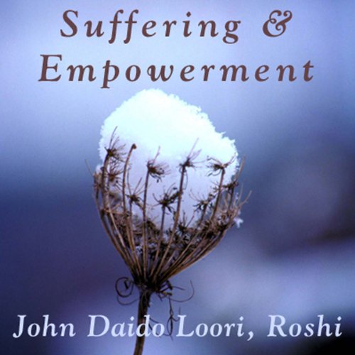 Suffering and Empowerment