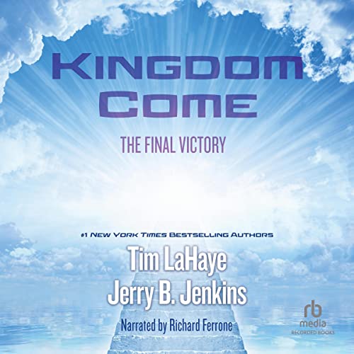 Kingdom Come by Tim F. LaHaye