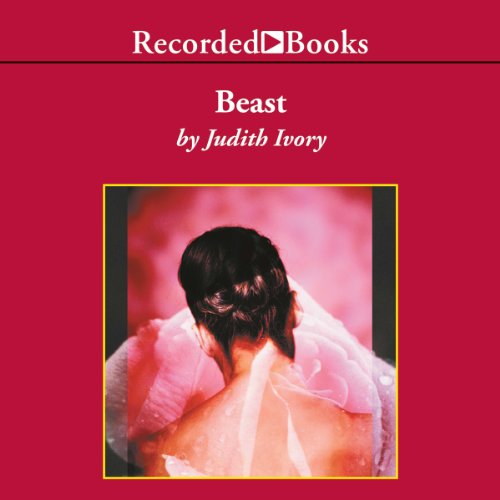 Beast by Judith Ivory