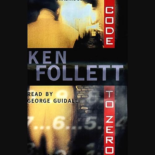 Code to Zero by Ken Follett