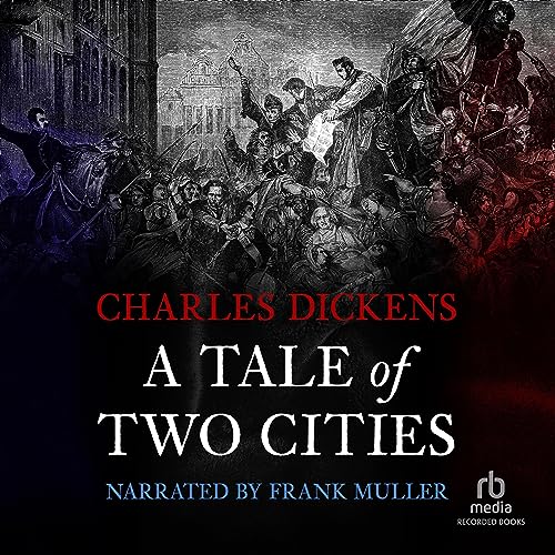 A Tale of Two Cities [Recorded Books] by Charles Dickens