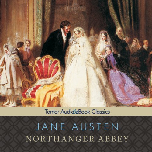 Northanger Abbey, with eBook