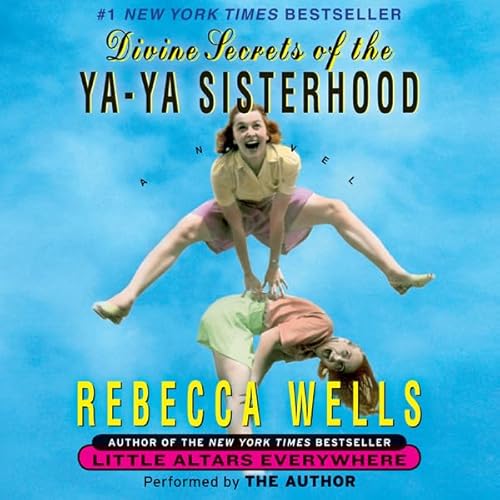 Divine Secrets of the Ya-Ya Sisterhood