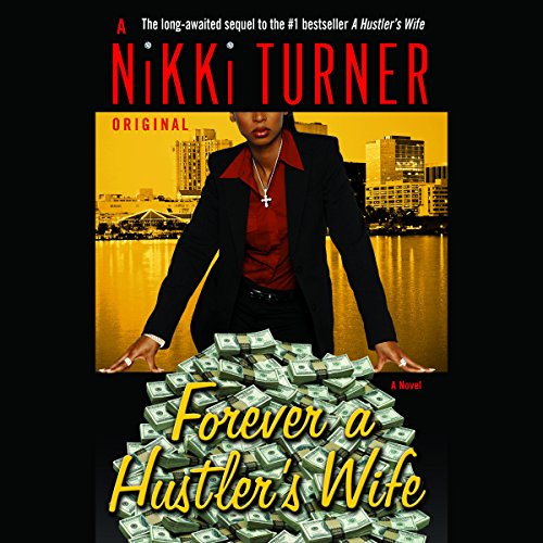Forever a Hustler's Wife