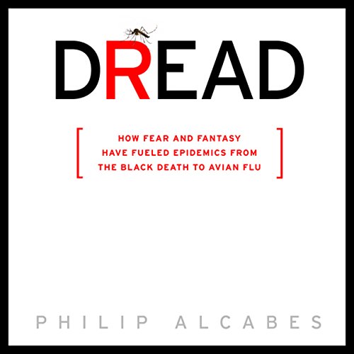 Dread by Phillip Alcabes