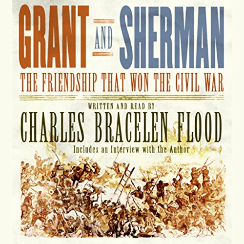 Grant and Sherman by Charles Bracelen Flood