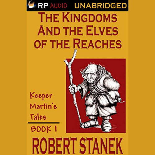 The Kingdoms and the Elves of the Reaches