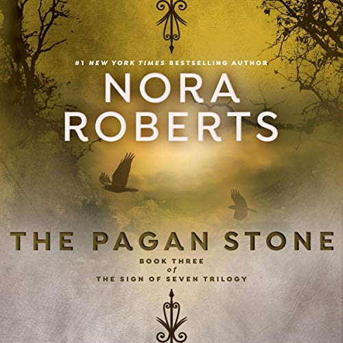 The Pagan Stone by Nora Roberts
