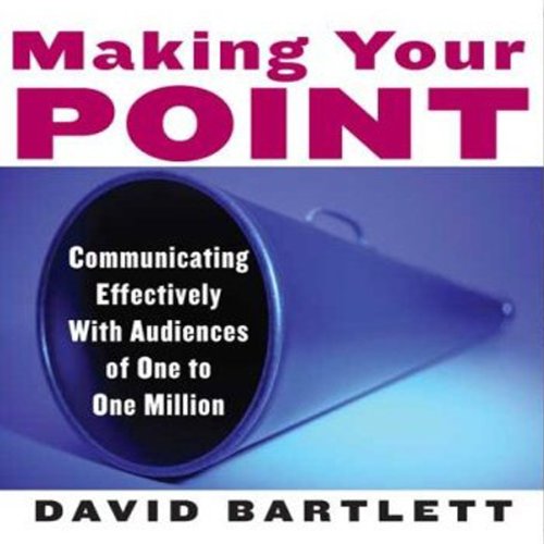 Making Your Point by David Bartlett
