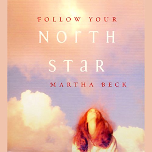 Follow Your North Star