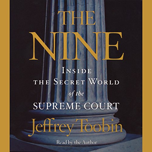 The Nine by Jeffrey Toobin