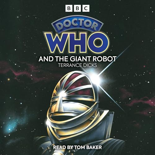 Doctor Who And The Giant Robot